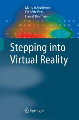 Stepping into Virtual Reality