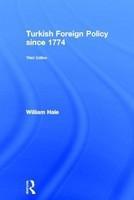 Turkish Foreign Policy Since 1774