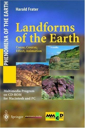 Landforms of the Earth: Cause, Course, Effect, Animation (Phenomena of the Earth) 