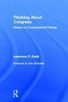 Thinking about Congress: Essays on Congressional Change