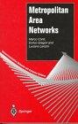 Metropolitan Area Networks