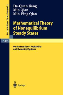 Mathematical Theory of Nonequilibrium Steady States: On the Frontier of Probability and Dynamical Systems (Lecture Notes in Mathematics)