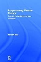 Programming Theatre History