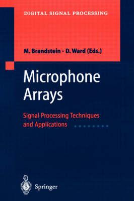 Microphone Arrays: Signal Processing Techniques and Applications (Digital Signal Processing)