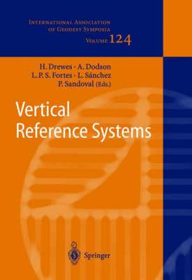 Vertical Reference Systems (International Association of Geodesy Symposia)