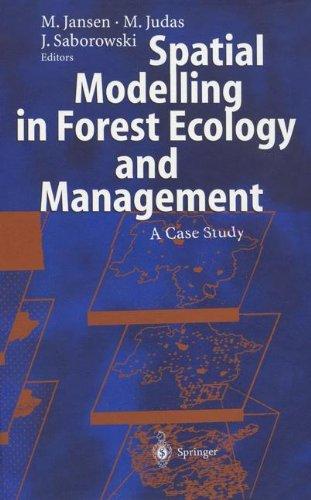 Spatial Modelling in Forest Ecology and Management 