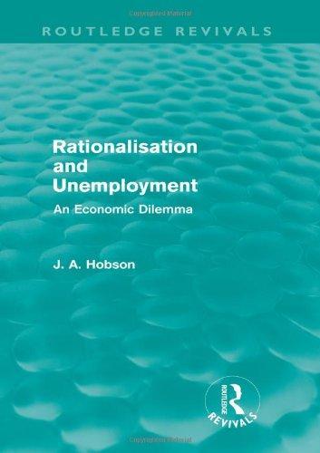 Rationalisation and Unemployment (Routledge Revivals)