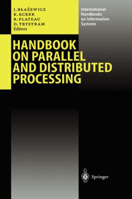 Handbook on Parallel and Distributed Processing (International Handbooks on Information Systems)