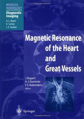 Magnetic Resonance of the Heart and Great Vessels: Clinical Applications