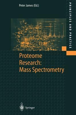 Proteome Research: Mass Spectrometry (Principles and Practice)