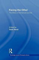 Facing the Other: The Ethics of Emmanuel Levinas
