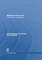 Hollywood and the CIA: Cinema, Defense and Subversion