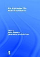 The Routledge Film Music Sourcebook