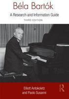 Bela Bartok: A Research and Information Guide