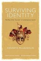 Surviving Identity: Vulnerability and the Psychology of Recognition