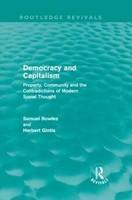 Democracy and Capitalism: Property, Community, and the Contradictions of Modern Social Thought