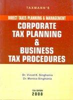 Corporate Tax Planning And Business Tax Procedures