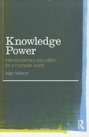 Knowledge Power: Interdisciplinary Education for a Complex World