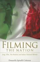 Filming the Nation: Jung, Film, Neo-Realism and Italian National Identity