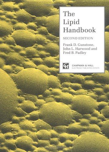 The Lipid Handbook, Second Edition 