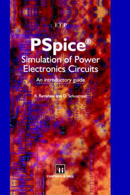 PSpice Simulation of Power Electronics Circuits