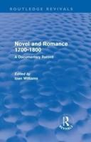 Novel and Romance 1700-1800 (Routledge Revivals): A Documentary Record