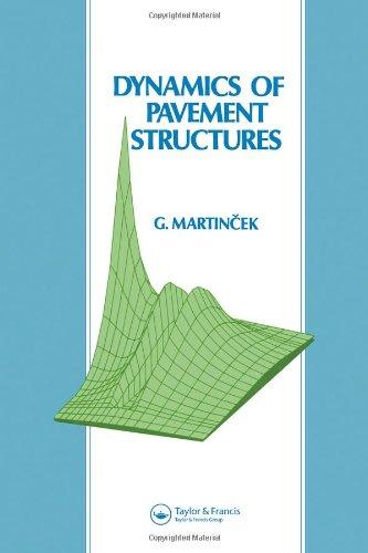 Dynamics of Pavement Structures