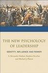 The New Psychology of Leadership: Identity, Influence and Power