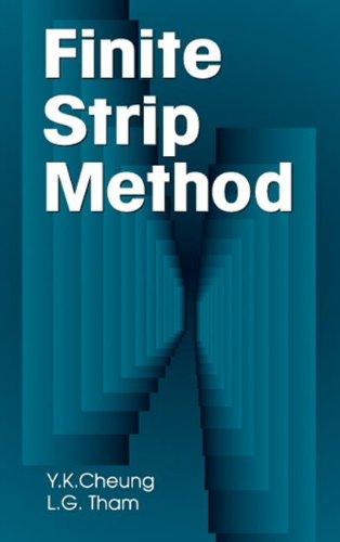 The Finite Strip Method (New Directions in Civil Engineering) 