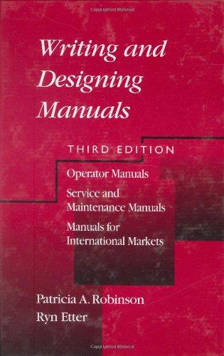 Writing and Designing Manuals, Third Edition 