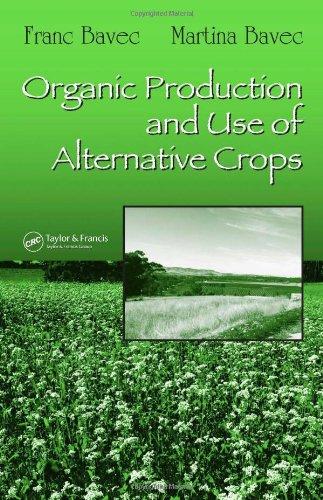 Organic Production and Use of Alternative Crops