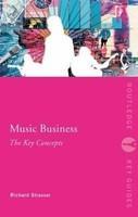 Music Business: The Key Concepts