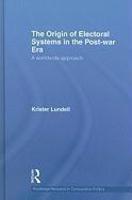 The Origin of Electoral Systems in the Post-War Era: A Worldwide Approach