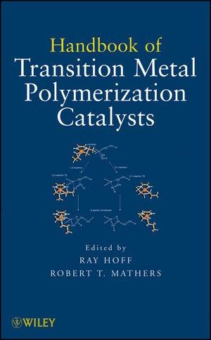 Handbook of Transition Metal Polymerization Catalysts