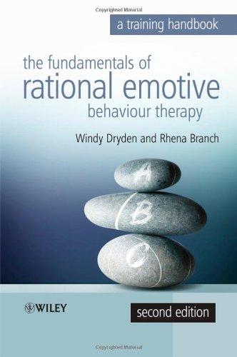 Fundamentals of Rational Emotive Behaviour Therapy: A Training Handbook 