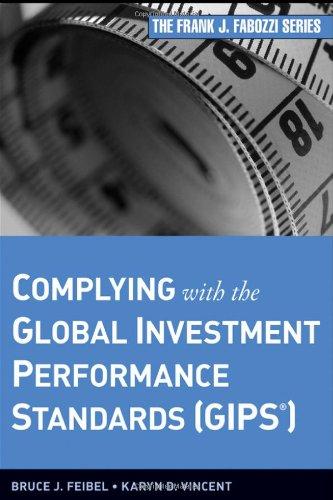 Complying with the Global Investment Performance Standards (GIPS)