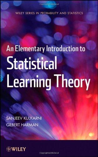 An Elementary Introduction to Statistical Learning Theory (Wiley Series in Probability and Statistics)