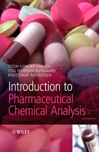 Introduction to Pharmaceutical Chemical Analysis