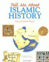 Tell Me About Islamic History
