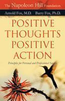 Positive Thoughts Positive Action