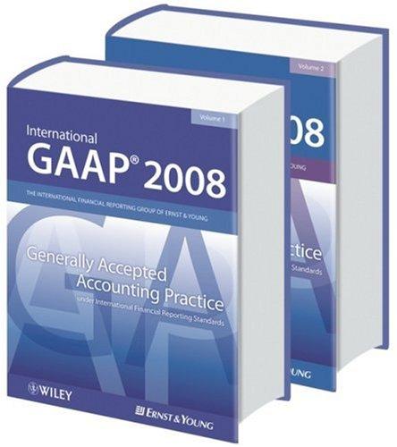 International GAAP 2008: Generally Accepted Accounting Practice under International Financial Reporting Standards 