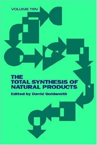 The Total Synthesis of Natural Priducts: Acyclic and Monocyclic Sesquiterpenes, Part A, Volume 10