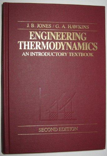 Engineering Thermodynamics: An Introductory Textbook 