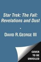 Star Trek: The Fall: Revelation and Dust