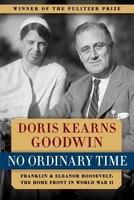 No Ordinary Time: Franklin & Eleanor Roosevelt: The Home Front in World War II