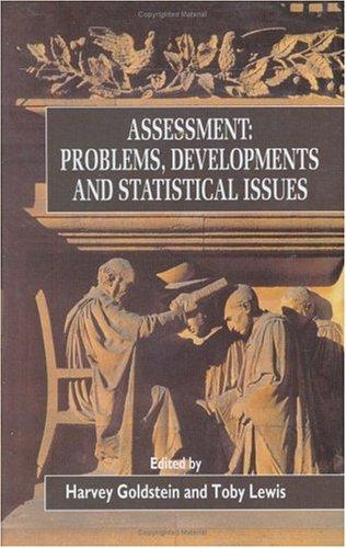 Assessment: Problems, Developments and Statistical Issues 