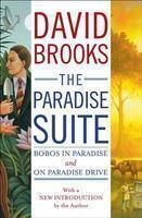 The Paradise Suite: Bobos in Paradise and on Paradise Drive