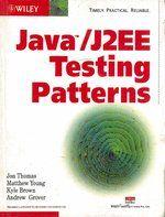 JAVA/J2EE TESTING PATTERNS