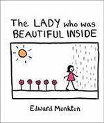 The Lady Who Was Beautiful Inside