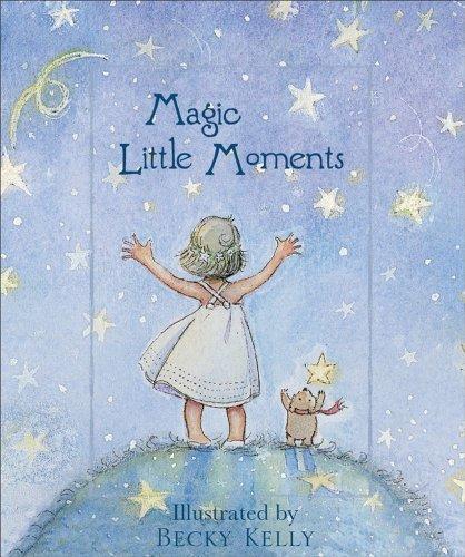 Magic Little Moments